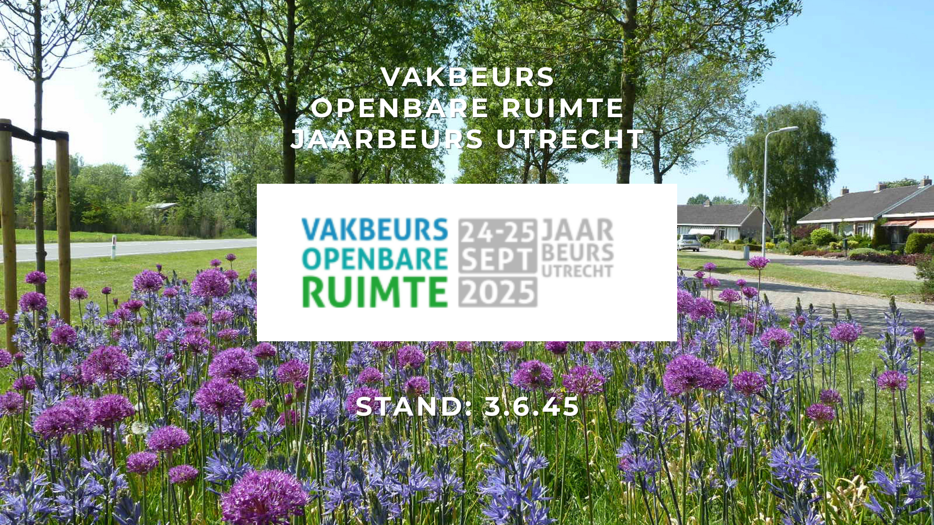 Vakbeurs Openbare Ruimte | JUB Bloeiboog: meesterlijk gemengd, seizoenenlang bewonderd